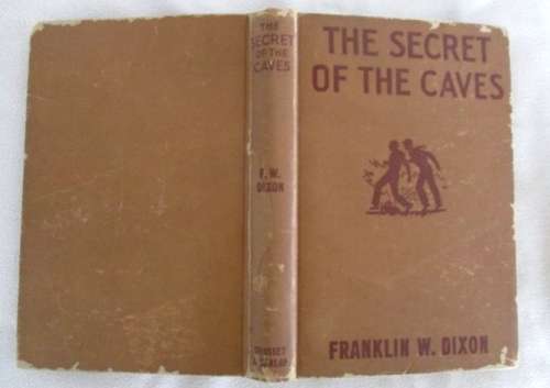 RELISTED - AN OLD EDITION OF THE HARDY BOYS SERIES - THE SECRET OF THE CAVES