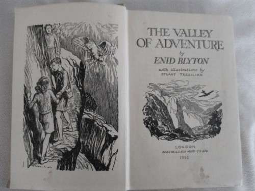 1955 HARD COVER  - A RATHER RARE, OLD ENID BLYTON EDITION - THE VALLEY OF ADVENTURE