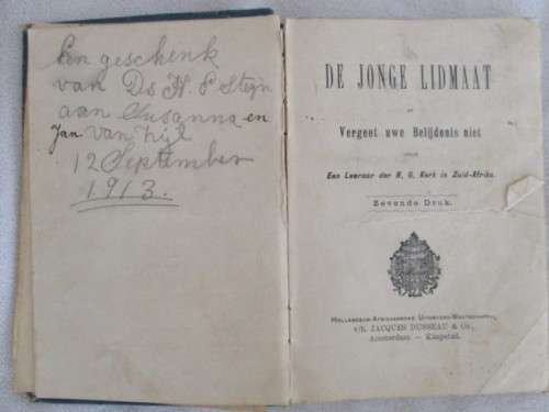 1913 -Geteken deur eerste predikant Vereengiging NG Kerk - De Jonge Lidmaat deur Ds. HE Steyn