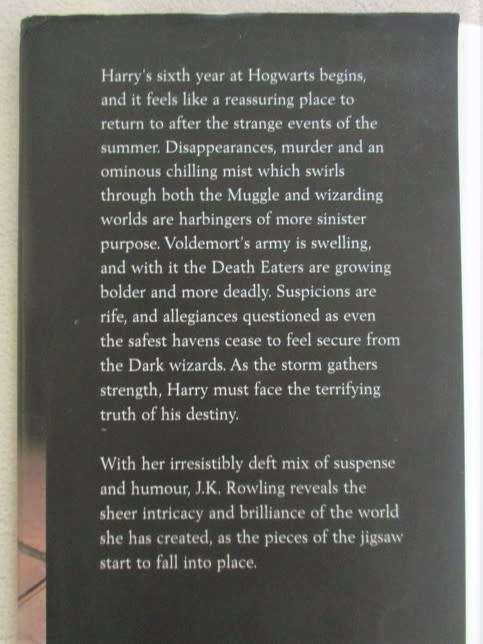 HARRY POTTER AND THE HALF-BLOOD PRINCE - 1ST EDITION HARD COVER WITH DUST JACKET