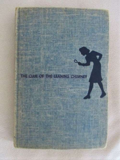 EARLY EDITION HARD COVER - ONE OF THE NANCY DREW SERIES - THE CLUE OF THE LEANING CHIMNEY