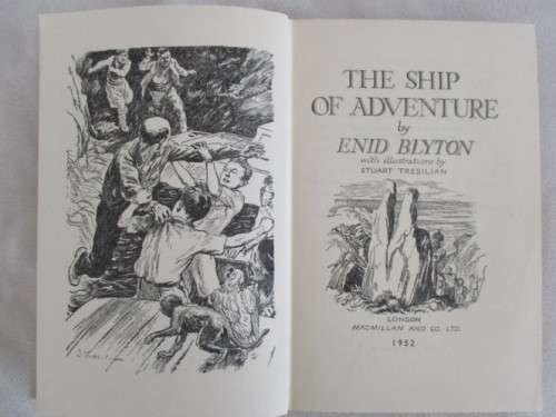 A RARE VINTAGE 1952  ENID BLYTON HARDCOVER - THE SHIP OF ADVENTURE
