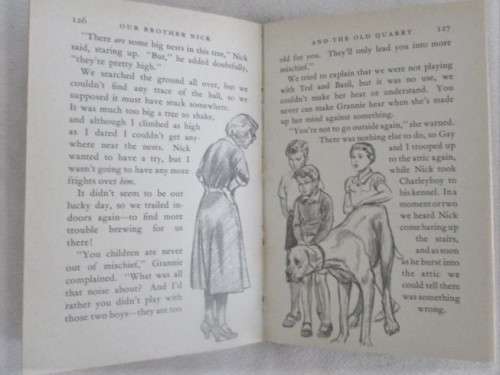 1958 - RATHER RARE HARD COVER - OUR BROTHER NICK AND THE OLD QUARRY - GREAT CONDITION