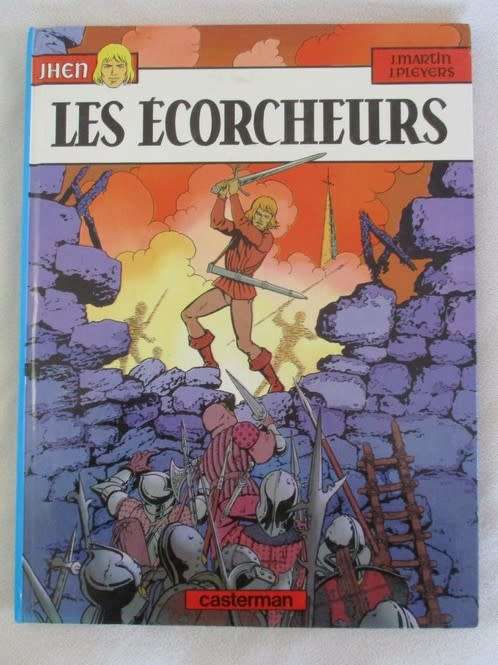 1984 HARD COVER - JHEN - LES ECORCHEURS (FRENCH) BY J. MARTIN AND J. PLEYERS