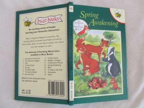 1994 HARD COVER BUZZ BOOK - THE ANIMALS OF FARTHING WOOD -  SPRING AWAKENING  - GREAT CONDITION
