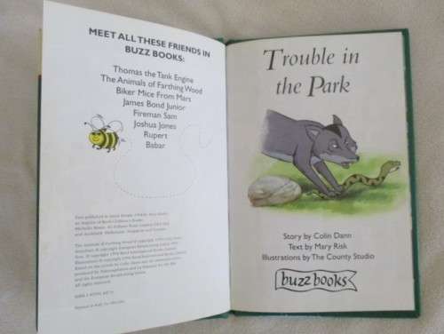 1994 HARD COVER BUZZ BOOK - THE ANIMALS OF FARTHING WOOD -  TROUBLE IN THE PARK  - GREAT CONDITION