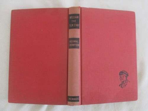 1956 HARD COVER - ONE IN WILLIAM SERIES BY RICHMAL CROMPTON - WILLIAM THE FILM STAR