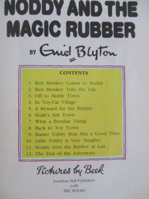 NODDY AND THE MAGIC RUBBER BY ENID BLYTON
