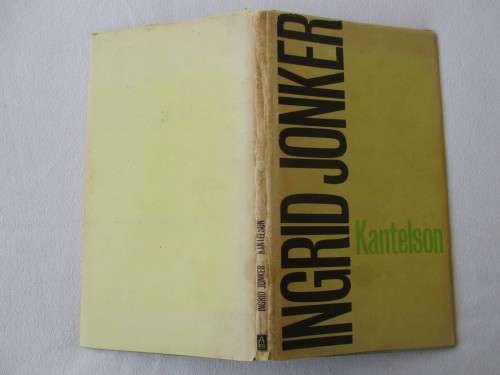 ULTRA RARE!!  FIRST EDITION -  KANTELSON - INGRID JONKER - HARD COVER PLUS DUST COVER