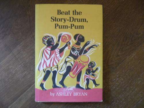 BEAT THE STORY-DRUM,PUM-PUM SIGNED BY AUTHOR : AFRICAN FOLK-TALES