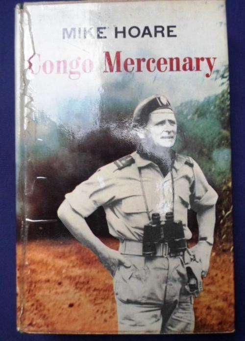 "CONGO MERCENARY" BY MIKE HOARE