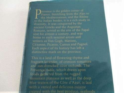FOR SBENDEN ONLY - PROVENCE THE BEAUTIFUL COOKBOOK - AUTHENTIC RECIPES FROM THE REGIONS OF PROVENCE