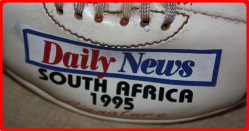 DAILY NEWS SOUTH AFRICA 1995 SIGNATURE RUGBY BALL BLANK COLLECTABLE ITEM