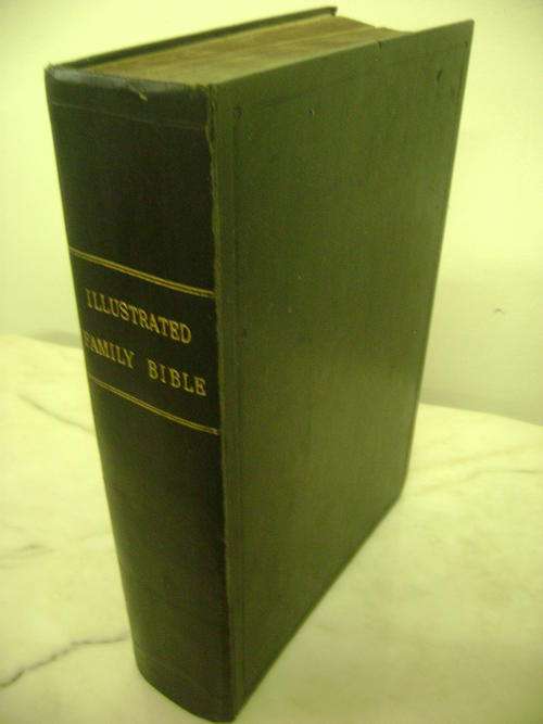 LARGE ILLUSTRATED FAMILY BIBLE - DATED 1850!!!!!