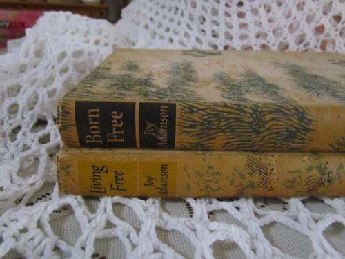 First edition@Both@Signed by Joy Adamson-Born free and Living Free!!
