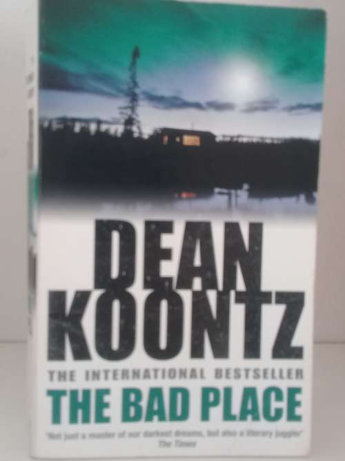 The Bad Place - Dean Koontz