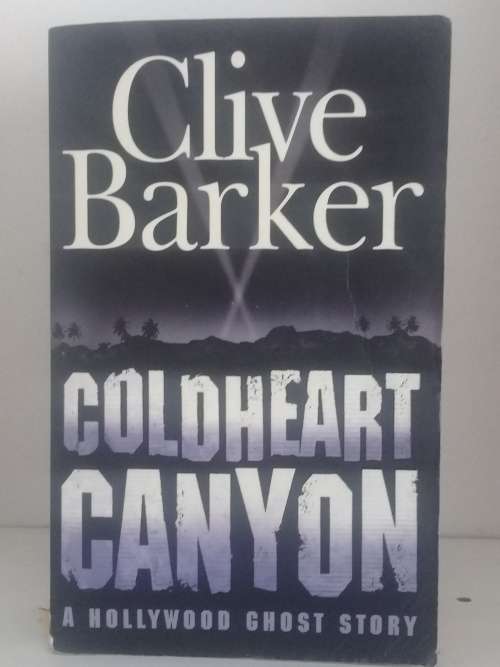Coldheart Canyon - Clive Barker