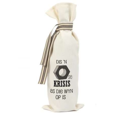 Wine Bottle Bag - Krisis as die wyn op is