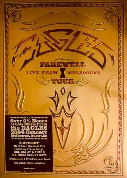 Eagles- Farewell Tour I - Live from Melbourne Australia