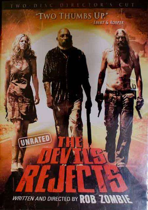 Devil's Rejects- Rob Zombie