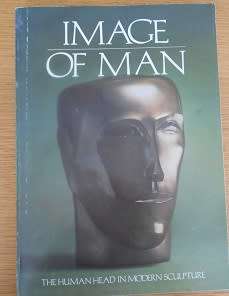 Image of Man: The Human Head in Modern Sculpture