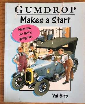 Gumdrop Makes a Start, by Val Biro