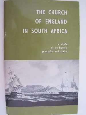 The Church of England in South Africa, by Anthony Ive