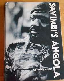 Savimbi`s Angola, by Cloete Breytenbach