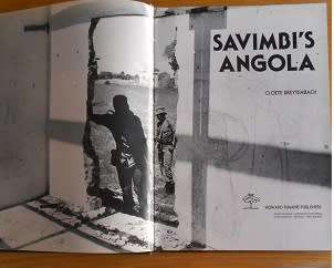 Savimbi`s Angola, by Cloete Breytenbach