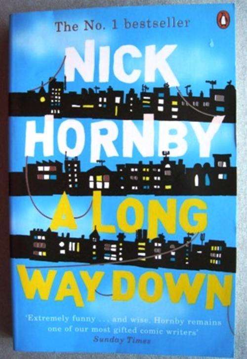 A LONG WAY DOWN, by Nick Hornby    * NEW *