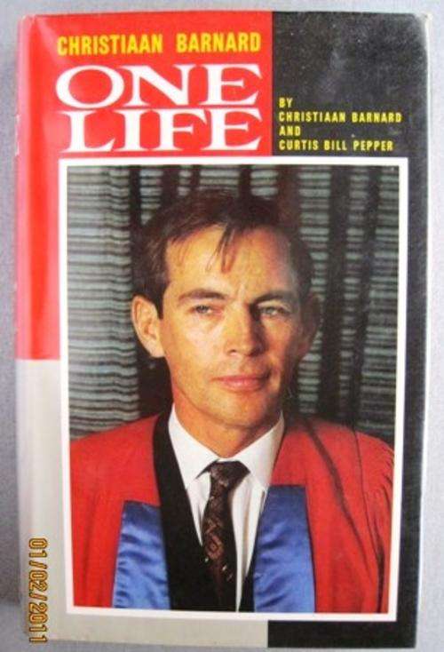 One Life : Christiaan Barnard, by Christiaan Barnard & Curtis Bill Pepper (excellent condition)