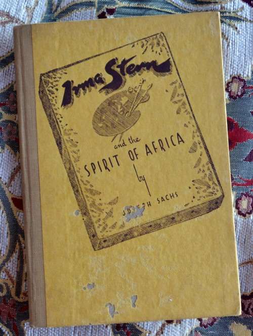 Irma Stern and the Spirit of Africa by David Sachs