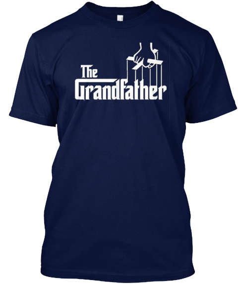 The GrandFather TSHIRT