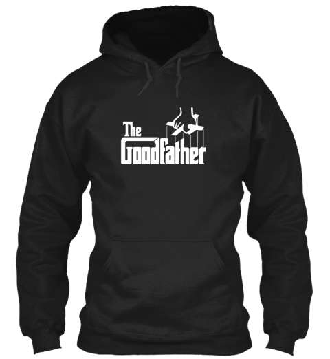 Goodfather Hoodie