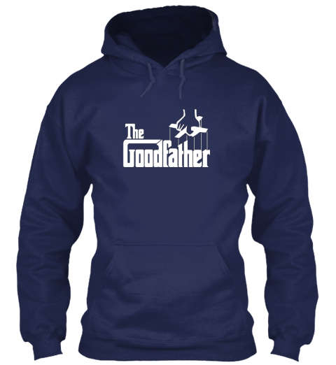 Goodfather Hoodie