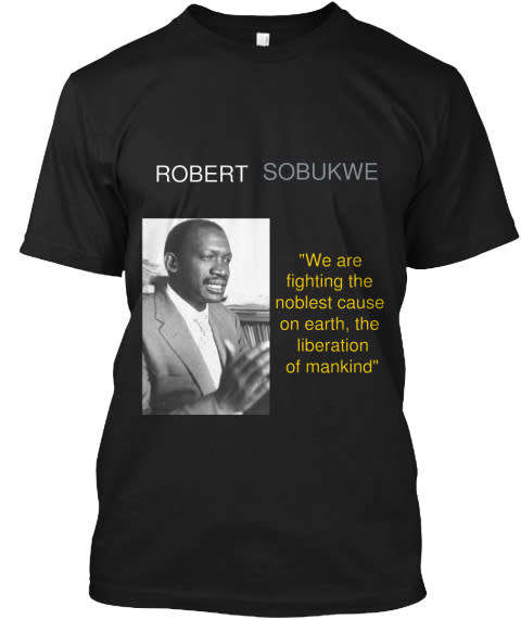 Robert Sobukwe TSHIRT
