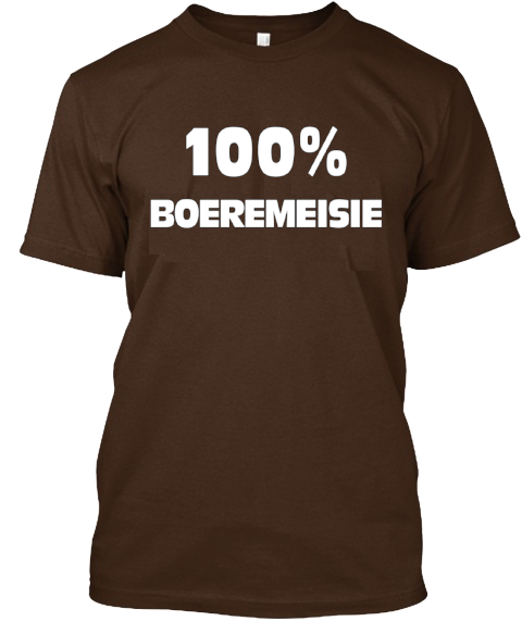 100% Boeremeisie T-SHIRT