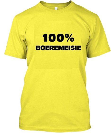 100% Boeremeisie T-SHIRT