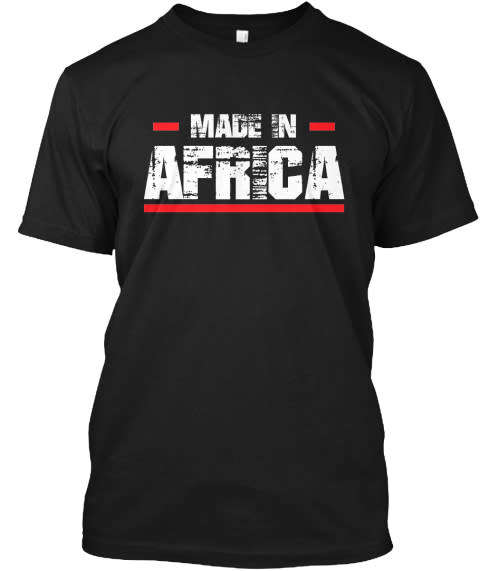 Made in Africa T-Shirt
