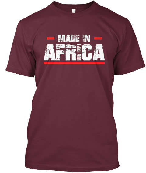 Made in Africa T-Shirt