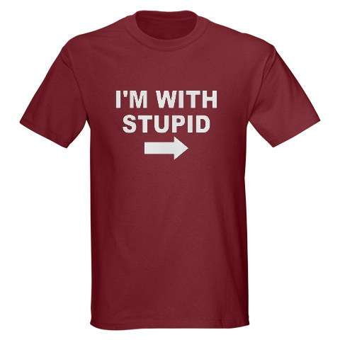 Stupid T-SHIRT