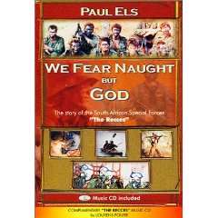 'We Fear Naught But God' by Paul Els (RECCE/Special Forces)