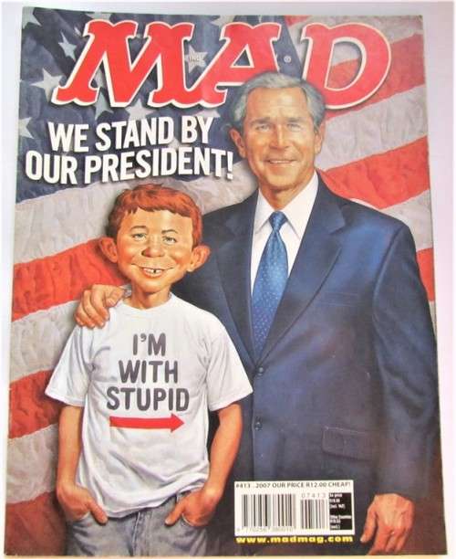 MAD MAGAZINE GEORGE BUSH #413 2007