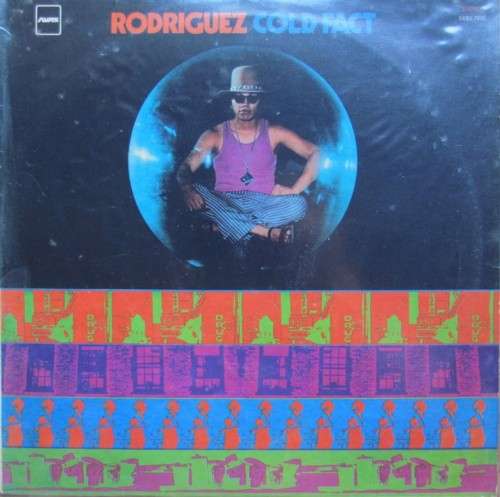 RODRIGUEZ - COLD FACT - VINTAGE LP