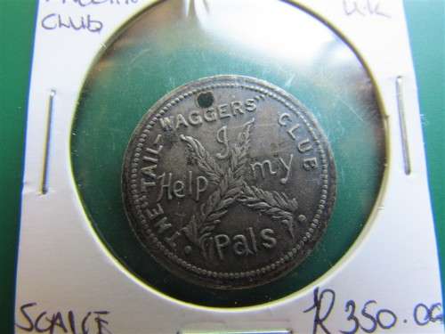 GB 1930`s ***Scarce*** Tailwaggers Club Token