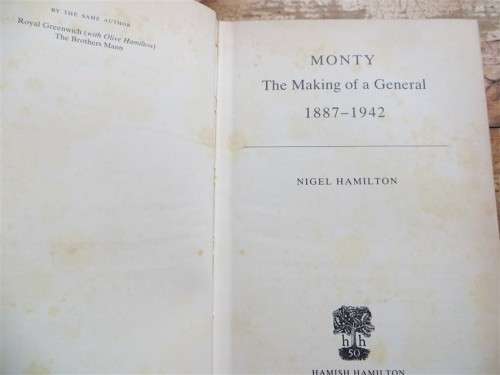 MONTY - The making of a General - Nigel Hamilton - dustcover torn