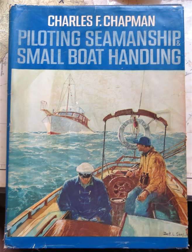 Piloting Seamanship & Small Boat Handling - Charles F Chapman - Condition Issues