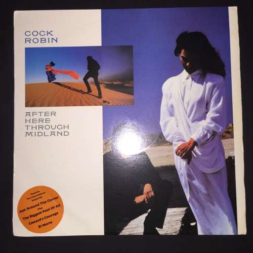 Cock Robin - After Here Through Midland (LP) Vinyl Record