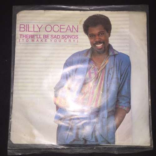 Billy Ocean - There'll Be Sad Songs (To Make You Cry) (7", Single) 45RPM