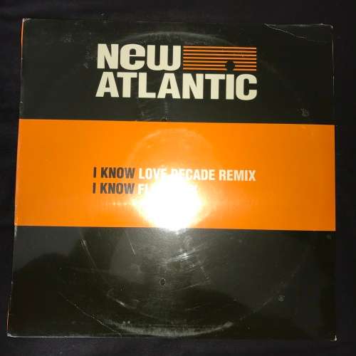 New Atlantic - I Know (12") Vinyl Record (SEALED)